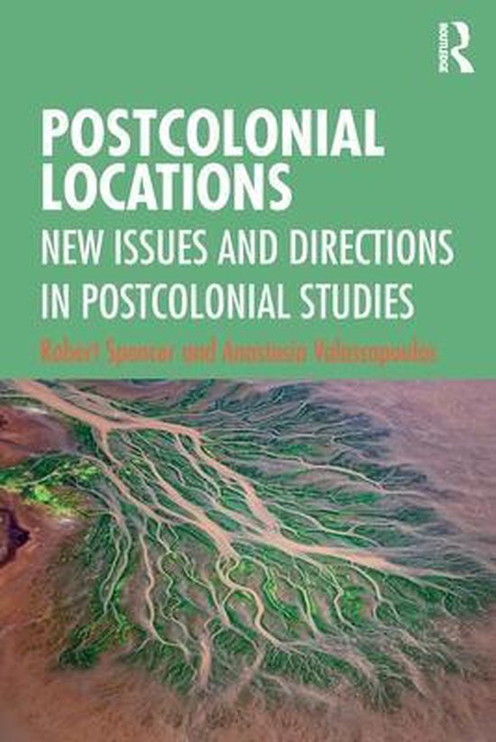 Postcolonial Map Postcolonial Locations | 9781138051201 | Robert Spencer | Boeken | bol.com
