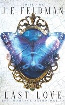 Last Love: A Dragon Soul Press Anthology