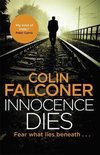 Innocence Dies A gripping and gritty authentic London crime thriller from the bestselling author Charlie George