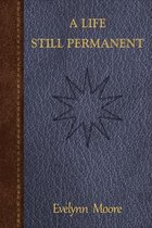 A Life Still Permanent