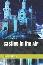 Castles in the Air