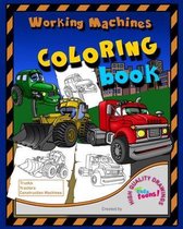 Working Machines Coloring Book