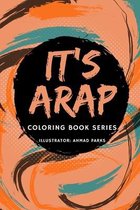 It's A.R.A.P. Coloring Book Series: Women's History Edition