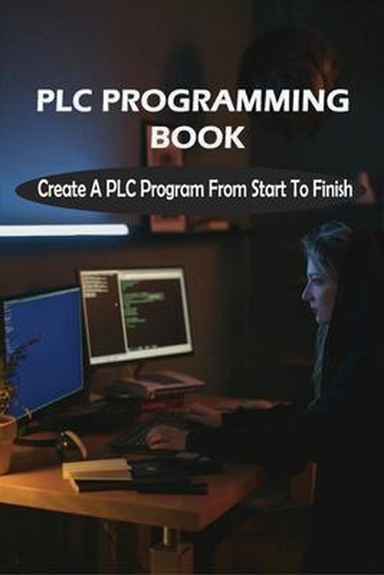 PLC Programming Book | 9798716073791 | Malik Hohlstein | Boeken | bol.com