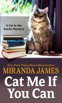 Cat in the Stacks Mystery- Cat Me If You Can
