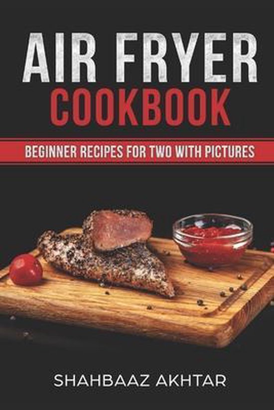 Air Fryer Cookbook Beginner Recipes for Two with Pictures - cover