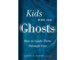 Kids Who See Ghosts