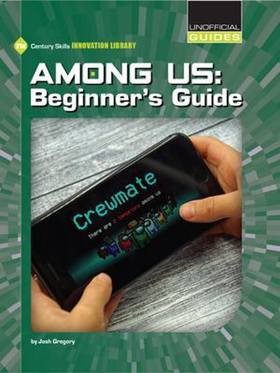 Among Us Beginner's Guide, Josh Gregory 9781534189195 Livres