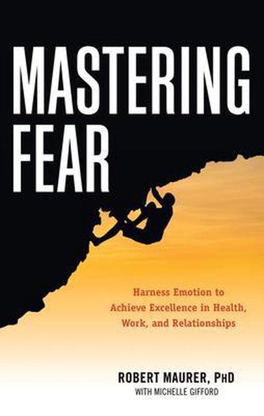 Mastering Fear