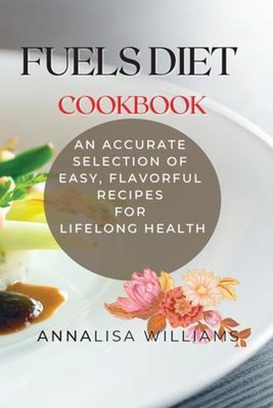 Fuels Diet Cookbook - cover