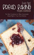 Bread Baking Recipes Cookbook