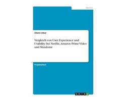 Vergleich von User Experience und Usability bei Netflix, Amazon Prime Video und Maxdome