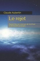 Le Rejet