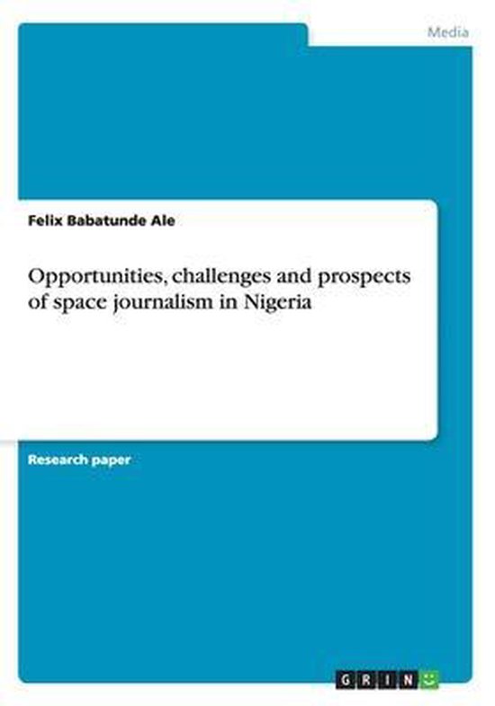 Opportunities, challenges and prospects of space journalism  ... - cover