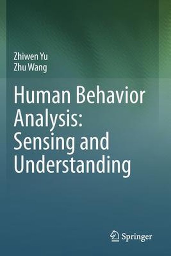 Human Behavior Analysis Sensing and Understanding - cover