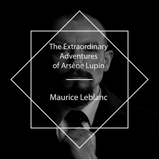 The Extraordinary Adventures of Arsène Lupin - cover