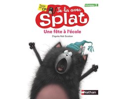 Je lis avec Splat niveau 2 - Une fête à l'école - Je lis avec Splat - CP Niveau 2