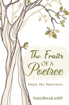 The Fruits of a Poetree