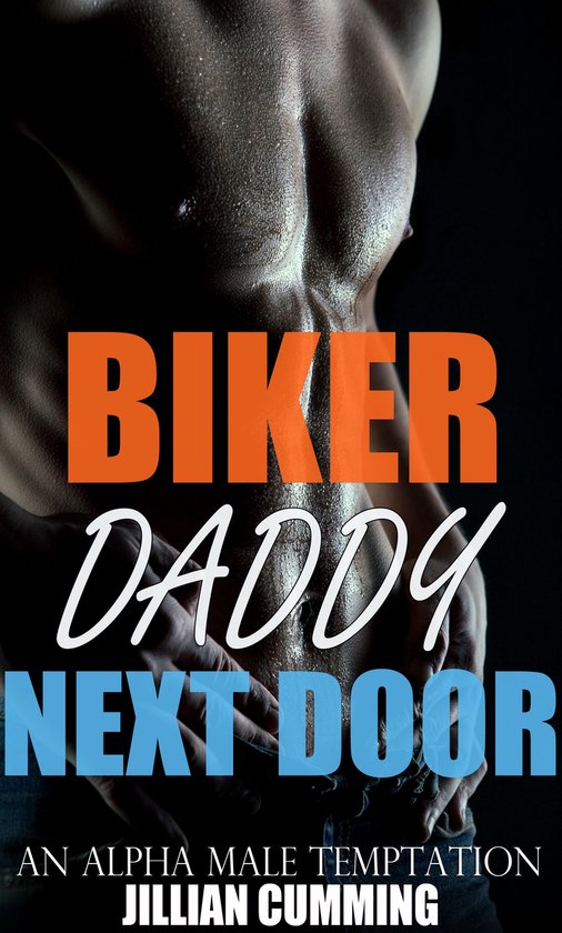 Biker Daddy Next Door Ebook Jillian Cumming Boeken Bol Com