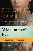 The Daughters of England - Midsummer's Eve