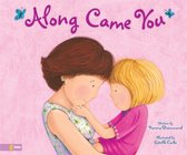 Omslag Along Came You