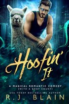 A Magical Romantic Comedy (with a body count) 2 - Hoofin' It