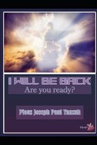 I Will Be Back