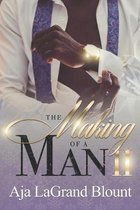 Making of a Man II