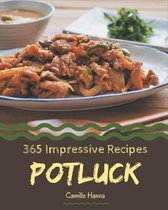 365 Impressive Potluck Recipes