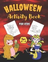 Halloween Activity Book For Kids Ages 6-8