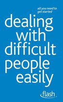 Dealing with Difficult People Easily: Flash
