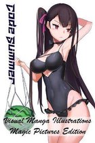 Code Summer - Visual Manga Illustrations - Magic Pictures Edition