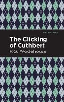Mint Editions (Short Story Collections and Anthologies) - The Clicking of Cuthbert