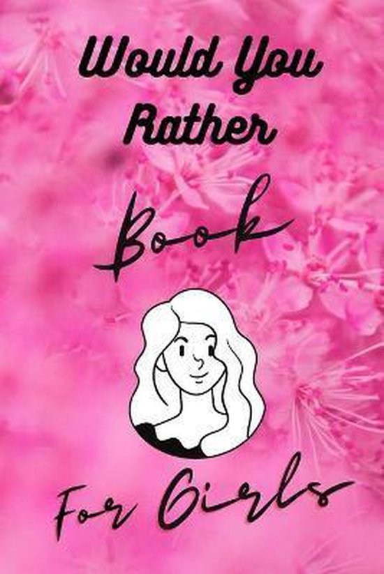 Would You Rather Book For Girls - cover