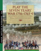 Paper Battles & Dioramas- Play the Seven Years' War 1756-1763 - Vol. 1