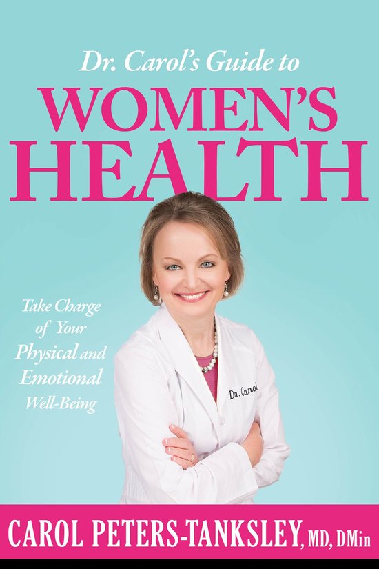 Dr. Carol's Guide to Women's Health - cover