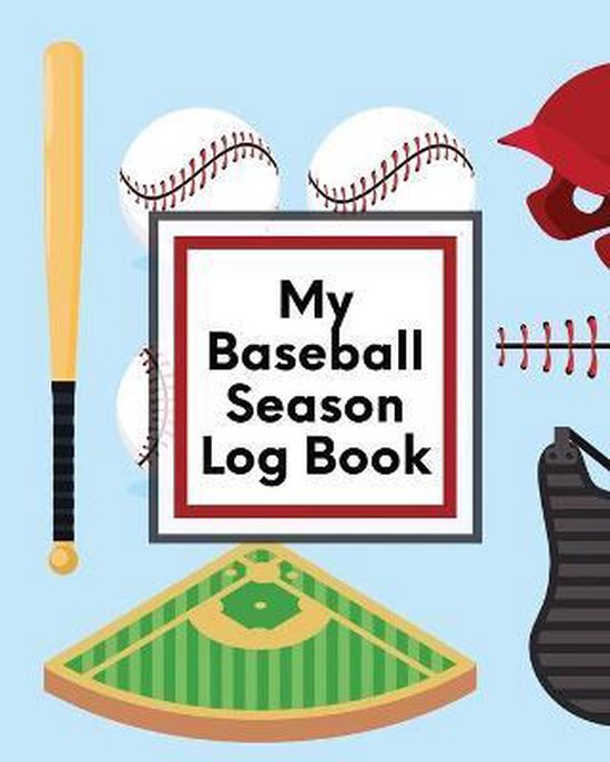 My Baseball Season Log Book - cover