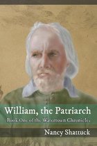 William, The Patriarch