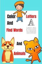 Color Letters And Animals And Find Words