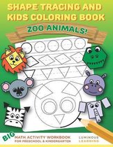 Shape Tracing and Kids Coloring Book - Zoo Animals