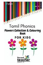 Tamil Phonics-Flowers Collection & Colouring Book for Kids