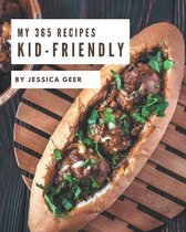My 365 Kid-Friendly Recipes