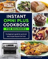 Instant Omni Plus Cookbook