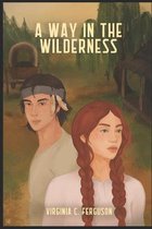A Way in the Wilderness
