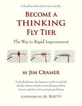 Become a Thinking Fly Tier