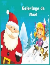 Coloriage de Noel: 45+ pages de coloriage de Noel