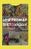 The Complete Low Fodmap Diet Cookbook