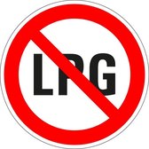 LPG verboden bord - kunststof 400 mm