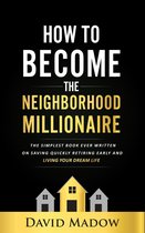 The Neighborhood Millionaire