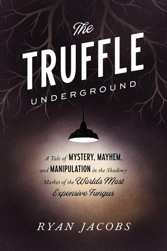 The Truffle Underground - cover